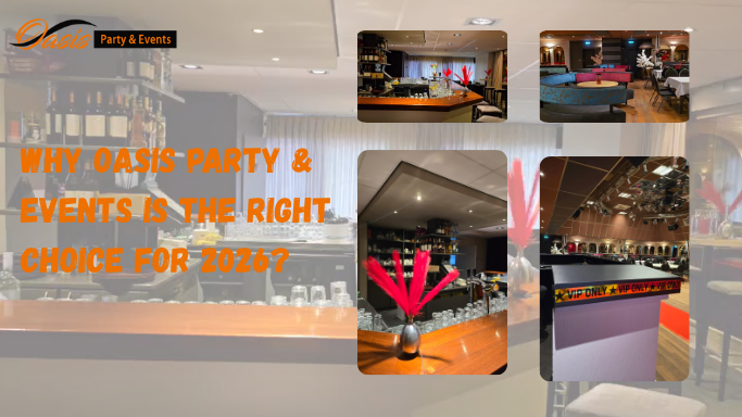 Why OASIS Party & Events Is the Right Choice for 2026