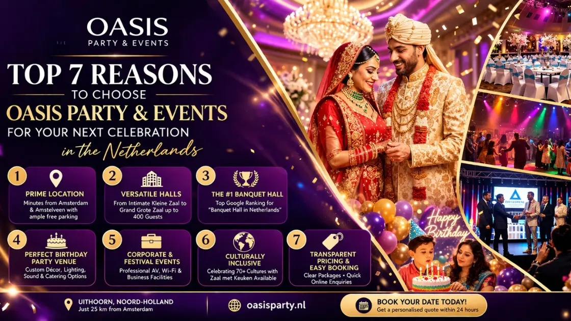 Top 7 Reasons to Choose Oasis Party & Events for Your Next Celebration in the Netherlands